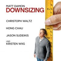 FILM: Downsizing (USA/2017)